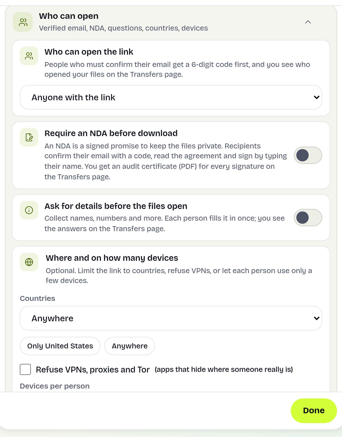 The Who can open group in More options: verified email, NDA, questions, countries and devices